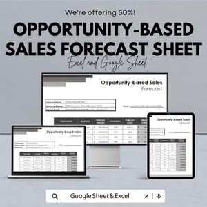 Könnte beinhalten: Ein auf Chancen basierendes Umsatzprognoseblatt, angezeigt auf einem Laptop, einem Desktop-Monitor und einem Tablet. Der Text lautet "Opportunity-Based Sales Forecast Sheet", "Excel and Google Sheet" und "We're offering 50%!"