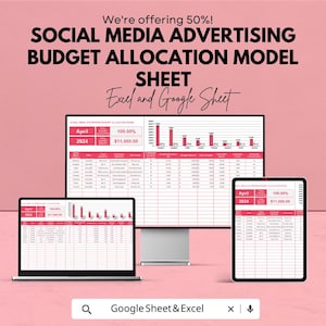 Könnte beinhalten: Ein rosa Grafik mit dem Text "We're offering 50%! SOCIAL MEDIA ADVERTISING BUDGET ALLOCATION MODEL SHEET Excel and Google Sheet." Die Grafik wird auf einem Laptop, einem Desktop-Monitor und einem Tablet angezeigt, die jeweils eine Tabelle zeigen.