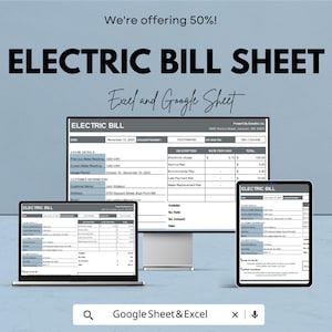 Könnte beinhalten: Ein Bild eines Stromrechnungsblatts, das auf einem Laptop, einem Desktop-Monitor und einem Tablet angezeigt wird. Der Text auf dem Bild lautet "ELECTRIC BILL SHEET" und "Excel and Google Sheet". Das Bild enthält auch den Text "We're offering 50%!"