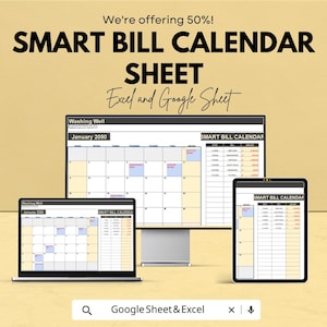 May include: A digital display of a "SMART BILL CALENDAR SHEET" on a laptop, desktop monitor, and tablet. The text "We're offering 50%!" is at the top. The calendar is for January 2050. The text "Excel and Google Sheet" is also displayed.