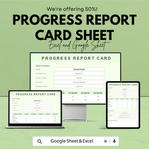 May include: A digital graphic with the text "PROGRESS REPORT CARD SHEET" and "Excel and Google Sheet." The image shows a laptop, desktop monitor, and tablet displaying a progress report card. The background is light green.