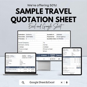 May include: A digital mockup of a travel quotation sheet displayed on a laptop, desktop monitor, and tablet. The text reads "SAMPLE TRAVEL QUOTATION SHEET" and "Excel and Google Sheet". The image also states "We're offering 50%!"
