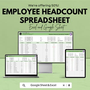 May include: An advertisement for an employee headcount spreadsheet template. The text reads "We're offering 50%! EMPLOYEE HEADCOUNT SPREADSHEET Excel and Google Sheet." The template is displayed on a laptop, desktop monitor, and tablet.