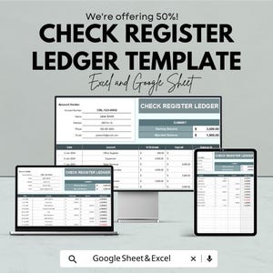 Könnte beinhalten: Eine digitale Checkregister-Vorlage für Excel und Google Sheets, angezeigt auf einem Laptop, einem Desktop-Monitor und einem Tablet. Die Vorlage enthält Felder für Kontoinformationen, Transaktionen und Salden. Der Text "We're offering 50%!" steht oben.