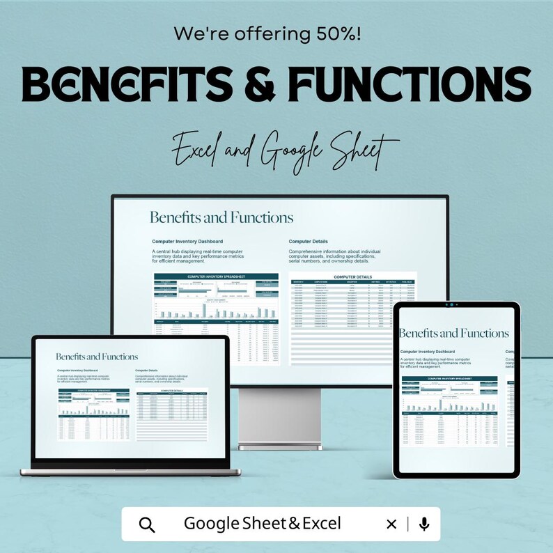 May include: An image showcasing a computer monitor, laptop, and tablet displaying a spreadsheet titled "Benefits and Functions." The text "We're offering 50%!" and "Excel and Google Sheet" are also visible. A search bar reads "Google Sheet & Excel."