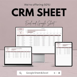 Puede incluir: Imagen de una hoja de CRM mostrada en un monitor de escritorio, un portátil y una tableta. El texto "CRM SHEET" es visible, junto con "Excel and Google Sheet". La imagen también incluye el texto "We're offering 50%!" y "Google Sheet & Excel."
