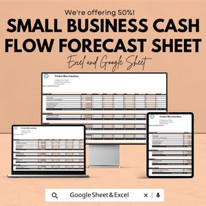 Könnte beinhalten: Werbung für ein Cashflow-Prognoseblatt für kleine Unternehmen, angezeigt auf einem Computermonitor, Laptop und Tablet. Der Text lautet: "We're offering 50%! SMALL BUSINESS CASH FLOW FORECAST SHEET Excel and Google Sheet."