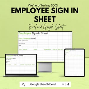 May include: An employee sign-in sheet template displayed on a computer monitor, laptop, and tablet. The sheet includes fields for company name, department, date, employee ID, name, designation, and time in/out. The background is light green with text that says "Employee Sign In Sheet".