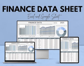 May include: A digital graphic showing a finance data sheet on a laptop, desktop monitor, and tablet. The text reads "FINANCE DATA SHEET Excel and Google Sheet." The image includes charts and graphs, with the text "FINANCE DATA 2025" displayed.