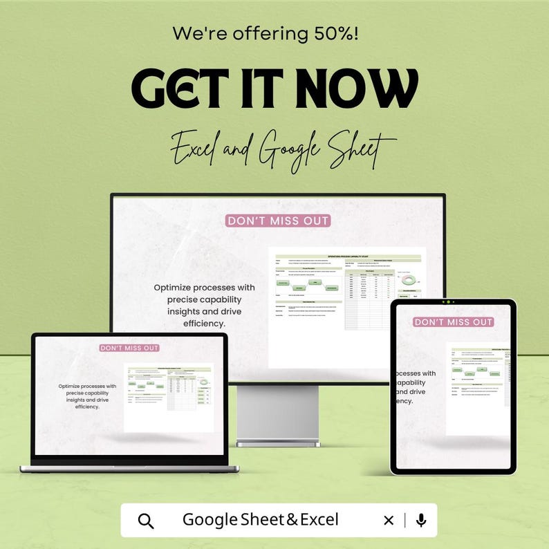 May include: A computer monitor, a laptop, and a tablet displaying digital spreadsheets for Excel and Google Sheets. The screens show text that reads: We're offering 50%! GET IT NOW, Excel and Google Sheet, DON'T MISS OUT, and Optimize processes.