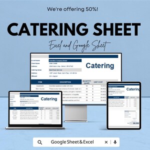 Könnte beinhalten: Ein digitales Catering-Sheet, das auf einem Computermonitor, Laptop und Tablet angezeigt wird. Das Sheet enthält Artikelbeschreibungen, Mengen und Einzelkosten. Der Text "CATERING SHEET" ist prominent dargestellt, darunter "Excel and Google Sheet". Das Bild enthält auch den Text "We're offering 50%!"