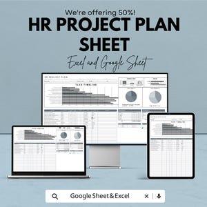 May include: An advertisement for an HR Project Plan Sheet, displayed on a laptop, desktop monitor, and tablet. The text reads "We're offering 50%! HR PROJECT PLAN SHEET Excel and Google Sheet." The sheet includes a task timeline and budget information.