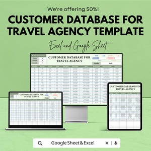 Può includere: Annuncio pubblicitario per un modello di database clienti per agenzie di viaggio. Il testo recita "Customer Database for Travel Agency Template" e "Excel and Google Sheet". L'immagine mostra il modello su un laptop, un monitor e un tablet.