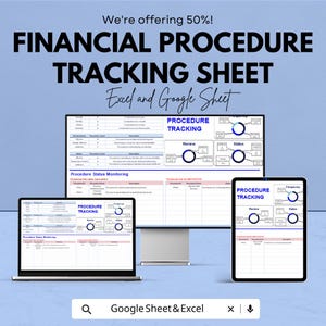 Op de afbeelding: Een digitaal scherm met een financieel procedure tracking sheet, met de tekst "FINANCIAL PROCEDURE TRACKING SHEET" en "Excel and Google Sheet". De afbeelding toont het sheet op een computermonitor, laptop en tablet. De tekst "We're offering 50%!" is ook zichtbaar.