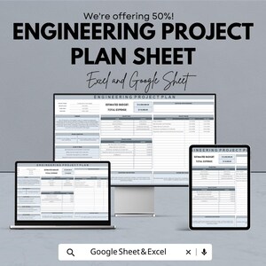 May include: An advertisement for an Engineering Project Plan Sheet, offering a 50% discount. The image shows the plan displayed on a laptop, desktop monitor, and tablet. The text includes "Excel and Google Sheet."