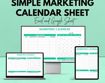 May include: A digital marketing calendar sheet displayed on a laptop, desktop monitor, and tablet. The text reads "SIMPLE MARKETING CALENDAR SHEET" and "Excel and Google Sheet". The calendar is white with teal accents and the text "MARKETING CALENDAR".