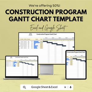 May include: A digital construction program Gantt chart template for Excel and Google Sheets displayed on a desktop monitor, a laptop, and a tablet. The screens show project timelines, progress bars, and status columns with the title Construction Program Gantt Chart.