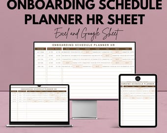 May include: An image of a digital onboarding schedule planner displayed on a laptop, desktop monitor, and tablet. The text reads "ONBOARDING SCHEDULE PLANNER HR SHEET" and "Excel and Google Sheet". The background is a light mauve color.