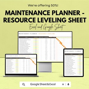 Op de afbeelding: Een digitaal resource leveling sheet weergegeven op een computermonitor, laptop en tablet. De tekst luidt "MAINTENANCE PLANNER - RESOURCE LEVELING SHEET" en "Excel and Google Sheet". De achtergrond is lichtgroen.