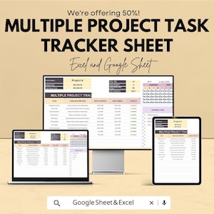 May include: A promotional image for a multiple project task tracker sheet. The image shows a laptop, desktop monitor, and tablet displaying the tracker. The text on the image says "We're offering 50%!" and "Excel and Google Sheet".