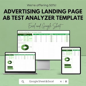 Peut inclure: Publicité pour un modèle d'analyseur de tests A/B de page de destination publicitaire. L'image montre un ordinateur portable, un écran d'ordinateur et une tablette affichant le modèle. Le texte comprend "We're offering 50%" et "Excel and Google Sheet."