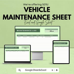 Puede incluir: Anuncio de una hoja de mantenimiento de vehículos, disponible en Excel y Google Sheets. La imagen muestra un monitor de computadora, una computadora portátil y una tableta que muestran el registro de mantenimiento. El texto incluye "We're offering 50%!" y "Google Sheet & Excel."