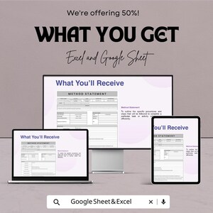 May include: A digital display shows a "Method Statement" on a computer, laptop, and tablet. The text "What You'll Receive" is displayed on the screens. The image also includes the text "Excel and Google Sheet" and "Google Sheet & Excel".