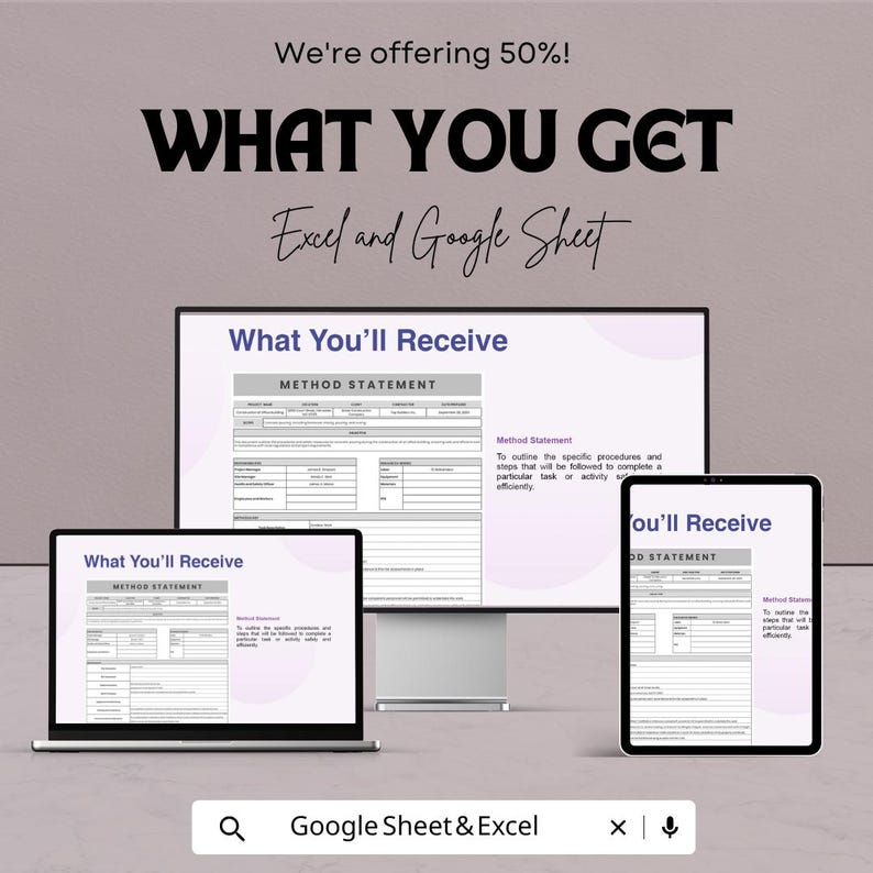 May include: A digital display shows a "Method Statement" on a computer, laptop, and tablet. The text "What You'll Receive" is displayed on the screens. The image also includes the text "Excel and Google Sheet" and "Google Sheet & Excel".