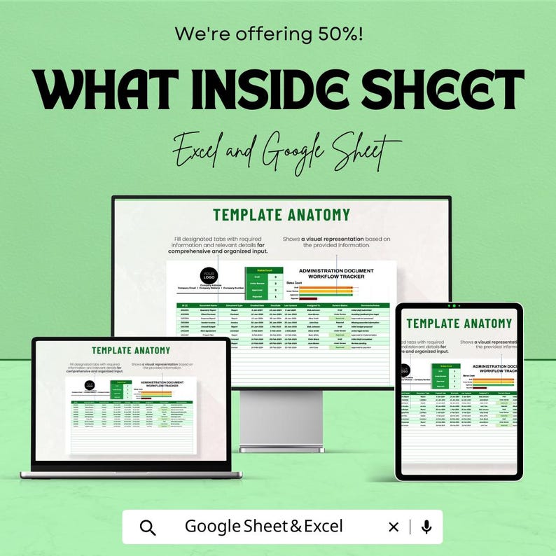 May include: An advertisement for a digital template, displayed on a laptop, desktop monitor, and tablet. The text reads "WHAT INSIDE SHEET" and "Excel and Google Sheet." The template anatomy is shown with the text "ADMINISTRATION DOCUMENT WORKFLOW TRACKER."