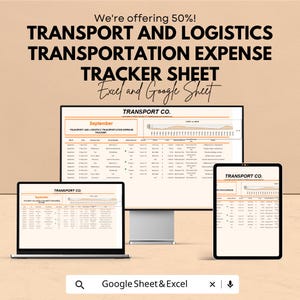 May include: An advertisement for a transport and logistics transportation expense tracker sheet. The text on the image says "We're offering 50%!" and "Excel and Google Sheet". The tracker is displayed on a computer monitor, laptop, and tablet.