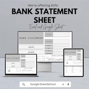 May include: A digital bank statement sheet displayed on a computer monitor, laptop, and tablet. The text reads "BANK STATEMENT SHEET" with the offer of 50% off. The sheet is designed for Excel and Google Sheets.