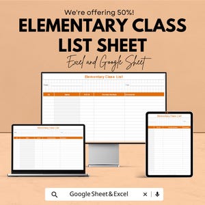 Elementary Class List Template - Excel & Google Sheet, Student Management, Customizable, Class Roster
