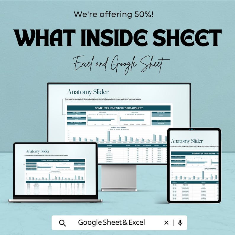 May include: An advertisement for a spreadsheet tool, displayed on a laptop, desktop monitor, and tablet. The text reads "WHAT INSIDE SHEET" and "Excel and Google Sheet." The screens show a computer inventory spreadsheet with charts and tables.