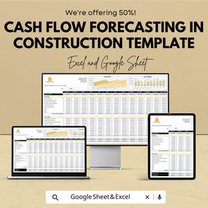 Puede incluir: Imagen promocional de una plantilla de previsión de flujo de caja en la construcción. El texto dice: "We're offering 50%! CASH FLOW FORECASTING IN CONSTRUCTION TEMPLATE Excel and Google Sheet." La plantilla se muestra en un portátil, un monitor y una tableta.