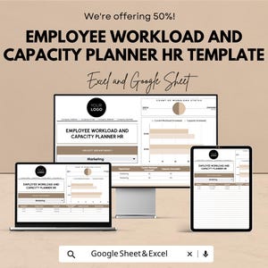 May include: An advertisement for an Employee Workload and Capacity Planner HR Template. The image shows a desktop computer, a laptop, and a tablet displaying the template. The text includes "Employee Workload and Capacity Planner HR Template" and "Excel and Google Sheet".