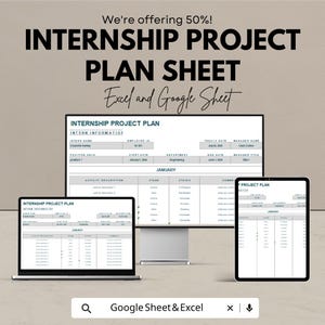 May include: An advertisement for an internship project plan sheet, available in Excel and Google Sheet formats. The image shows the plan displayed on a laptop, desktop monitor, and tablet. The text reads "We're offering 50%!" and "INTERNSHIP PROJECT PLAN SHEET".