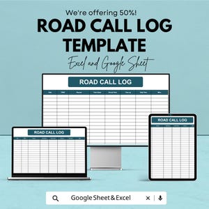 Könnte beinhalten: Eine digitale Vorlage für ein Straßenrufprotokoll für Excel und Google Sheets, angezeigt auf einem Computermonitor, einem Laptop und einem Tablet. Der Bildschirm zeigt ein Raster mit Spalten für Datum, Team, Grund, Ausfallzeit, Ankunftszeit, Endzeit, Gesamtzeit und Sonstiges.