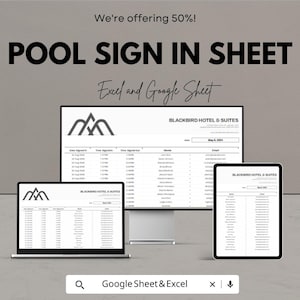 Könnte beinhalten: Werbung für ein Pool-Anmeldeformular, angezeigt auf einem Laptop, einem Desktop-Monitor und einem Tablet. Der Text lautet "POOL SIGN IN SHEET" und "Excel and Google Sheet". Das Logo des Blackbird Hotel & Suites ist auf den Bildschirmen zu sehen. Die Anzeige bietet 50% Rabatt.