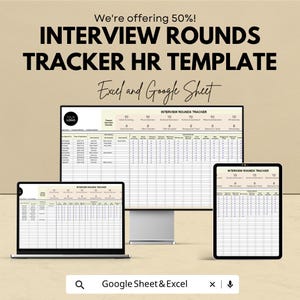 May include: A digital HR template for tracking interview rounds, displayed on a laptop, desktop monitor, and tablet. The template is designed for Excel and Google Sheets, with the text "Interview Rounds Tracker HR Template" and "We're offering 50%!" visible.