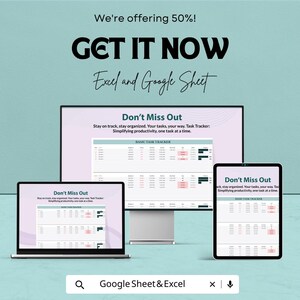 May include: An advertisement featuring a laptop, desktop monitor, and tablet displaying a task tracker. The text reads "Don't Miss Out" and "Get It Now". The ad promotes Excel and Google Sheet productivity tools, with a 50% discount offer.
