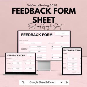 Może przedstawiać: Obraz promocyjny dla arkusza formularza opinii, wyświetlany na laptopie, monitorze stacjonarnym i tablecie. Tekst brzmi "FEEDBACK FORM SHEET Excel i Google Sheet". Obraz ma różowe tło z tekstem "We're offering 50%!"