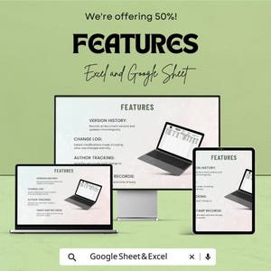 May include: An advertisement on a light green background, promoting features for Excel and Google Sheets. The word "FEATURES" is displayed in large, bold, black letters. A computer monitor, laptop, and tablet show the features, including version history and change logs.