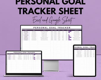 May include: A promotional image for a personal goal tracker sheet, displayed on a laptop, desktop monitor, and tablet. The text reads "PERSONAL GOAL TRACKER SHEET" and "Excel and Google Sheet". The background is a gradient of purple.