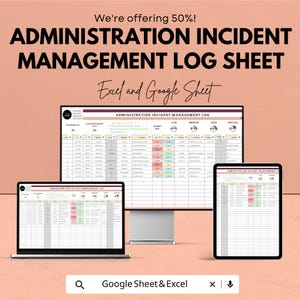 Könnte beinhalten: Werbung für ein Administration Incident Management Log Sheet. Das Bild zeigt das Log Sheet auf einem Laptop, einem Desktop-Monitor und einem Tablet. Der Text lautet "Wir bieten 50 %!" und "Excel und Google Sheet".