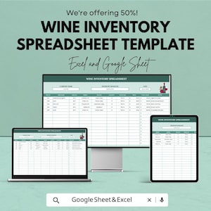 May include: A digital wine inventory spreadsheet template displayed on a computer monitor, laptop, and tablet. The text reads "Wine Inventory Spreadsheet Template" and "Excel and Google Sheet". The background is a light green color.