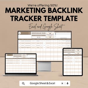 May include: A digital marketing backlink tracker template shown on a laptop, desktop monitor, and tablet. The text reads "MARKETING BACKLINK TRACKER TEMPLATE Excel and Google Sheet". The image also says "We're offering 50%!"