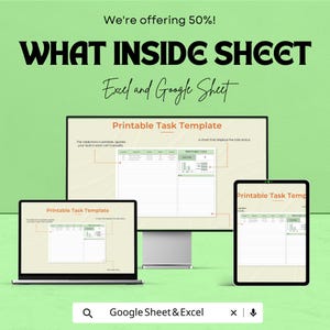 May include: A digital task template displayed on a laptop, desktop monitor, and tablet. The text "WHAT INSIDE SHEET" and "Printable Task Template" are visible. The image also includes the text "Excel and Google Sheet". The background is light green.