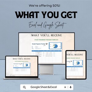 Peut inclure: Une maquette num&eacute;rique de suivi des progr&egrave;s d'&eacute;tude est affich&eacute;e sur un ordinateur portable, un moniteur de bureau et une tablette. Le texte "WHAT YOU GET" et "WHAT YOU'LL RECEIVE" sont visibles, ainsi que les mots "Excel and Google Sheet".