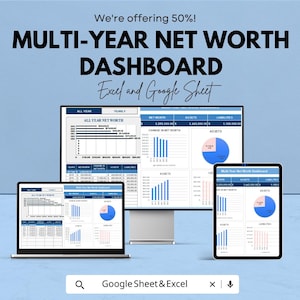 Puede incluir: Gráfico digital que promociona un panel de control de patrimonio neto multianual para Excel y Google Sheets. La imagen muestra un monitor de computadora, una computadora portátil y una tableta que muestran datos financieros, gráficos y diagramas.