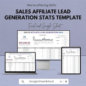 Könnte beinhalten: Eine digitale Vorlage für Verkaufs-Affiliate-Lead-Generierungsstatistiken, die auf einem Laptop, Monitor und Tablet angezeigt wird. Die Vorlage zeigt Daten, einschließlich Konversionsraten und generiertem Umsatz. Der Text enthält "We're offering 50%!" und "Excel and Google Sheet."
